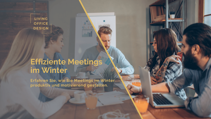 Effiziente Meetings im Winter