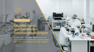Laborpersonal bei der Arbeit mit ergonomischer Ausstattung